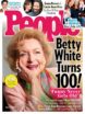 People magazine's cover reads 'Betty White Turns 100!' along with a big cover photo of her