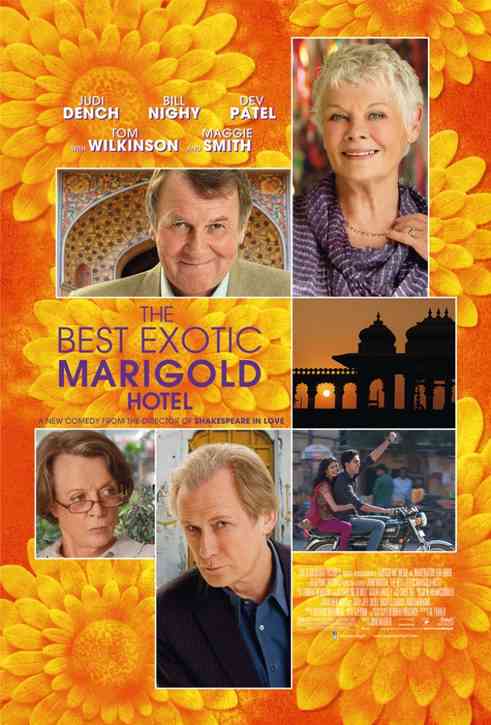 Poster for The Best Exotic Marigold Hotel, showing photos of Maggie Smith and Bill Nighy among marigolds