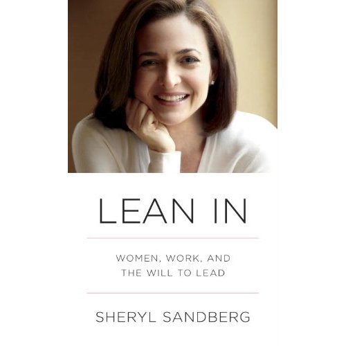 The cover of Lean In, Sheryl Sandberg's book, showing Sandberg smiling plus the title