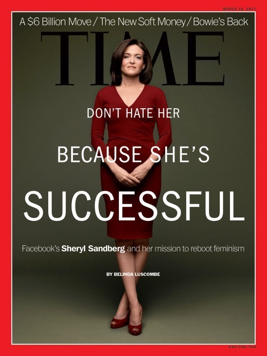 Sheryl Sandberg TIME magazine cover, with her in a red dress and the caption 'Don't hate her because she's successful'