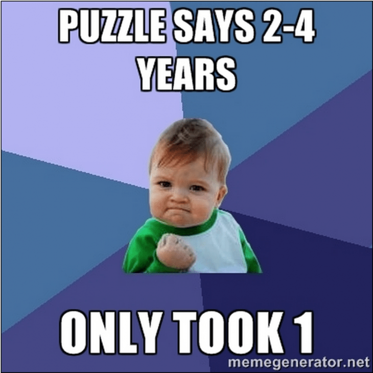 Photo of satisfied kid with caption, 'Puzzle says 2-4 years / only took 1'