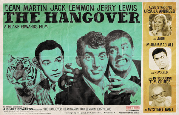 Faux-old poster for 'The Hangover' with Jerry Lewis, Dean Martin, and Jack Lemmon